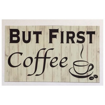 Coffee But First Rustic Cafe Vintage Wall Plaque House Kitchen Chic    302272476620